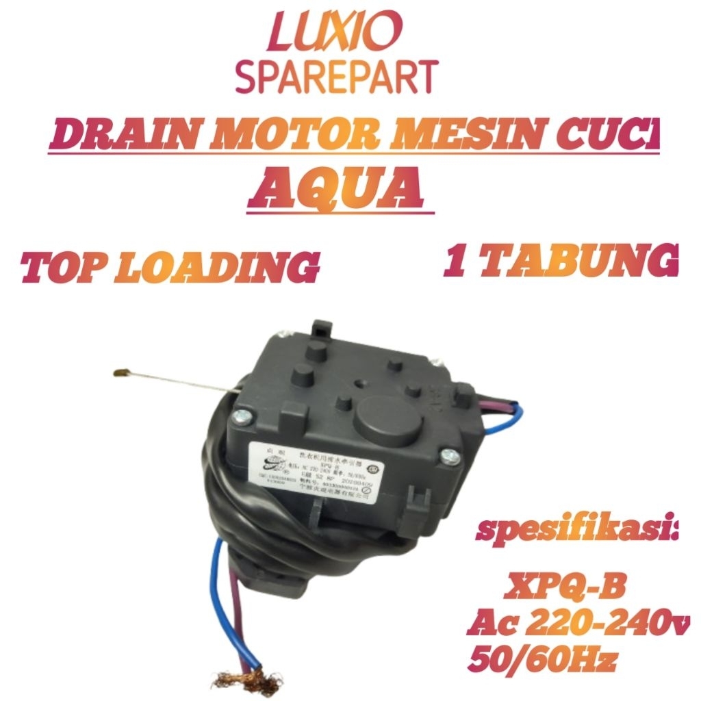 Drain motor Aqua aqw78dd drain motor mesin cuci Aqua aqw 78dd top loading