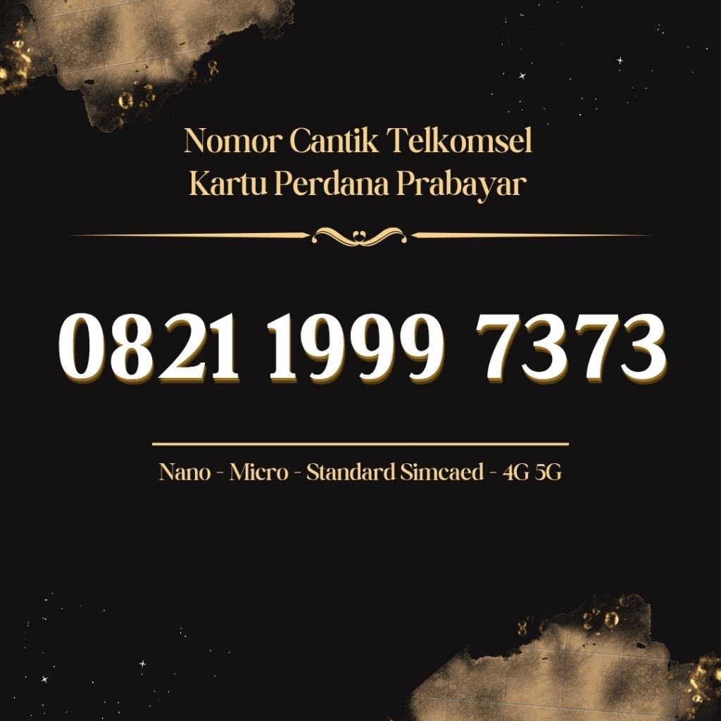 1999 7373  NOMOR CANTIK SIMPATI TELKOMSEL 4G 5G KARTU PERDANA SIMPATI CANTIK KARTU PERDANA SIMPATI N