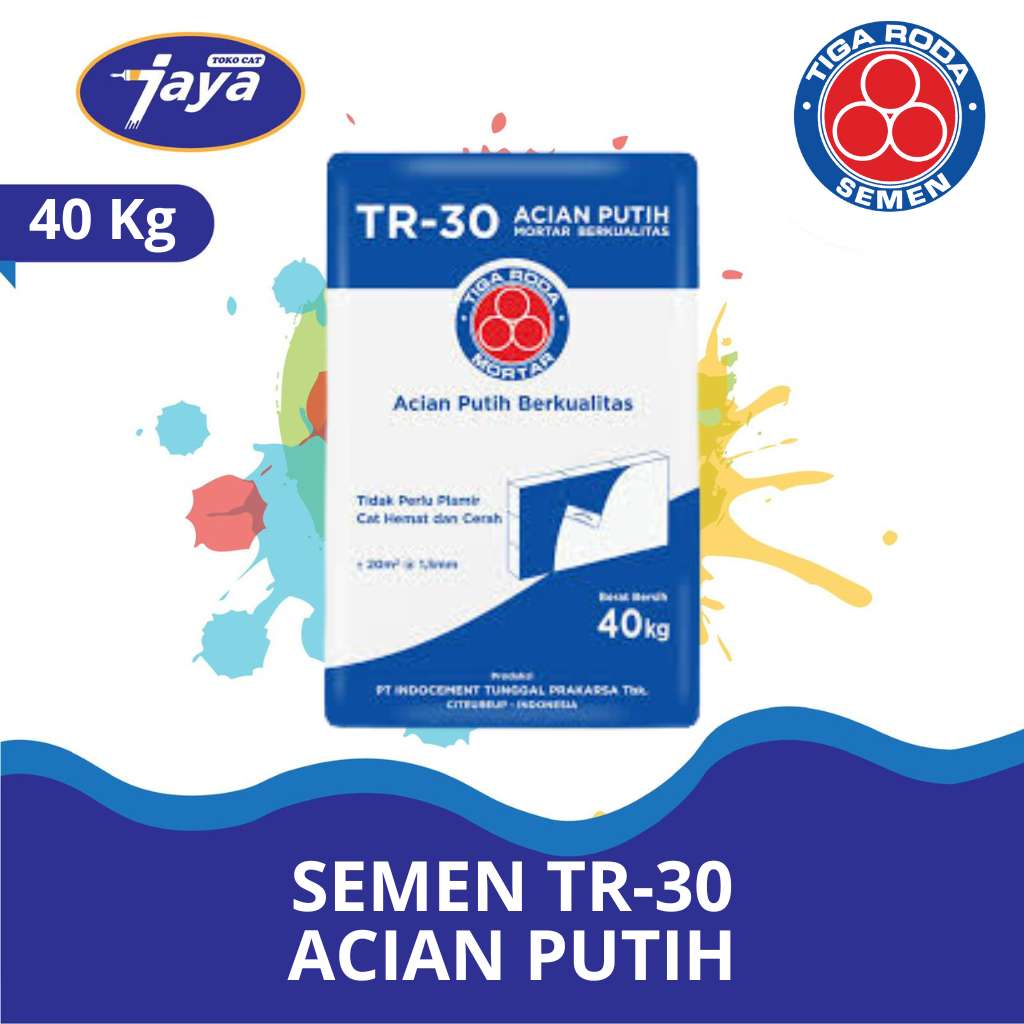 TR 30 TR30 SEMEN ACIAN PUTIH 1SAK 40KG CARGO/ REGULER