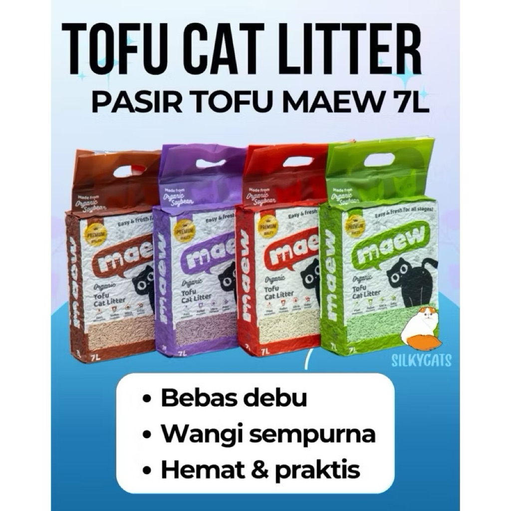 

tofu soya cat litter maew . pasir gumpal tofu 7L maew wangi dan bebas debu satuan