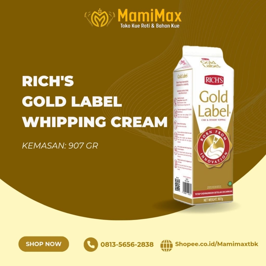 

RICH GOLD LABEL WHIPPING CREAM WHIP CREAM 907 GRAM