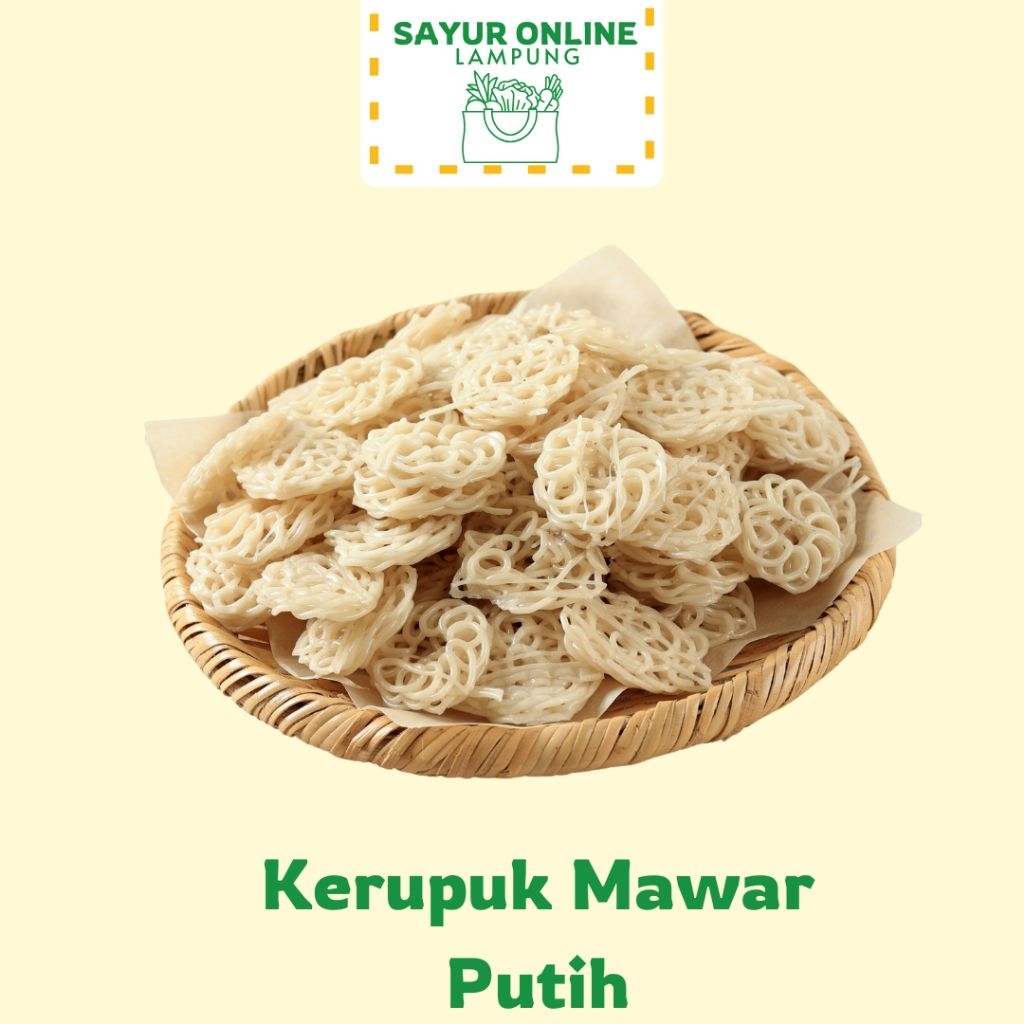 

Kerupuk Mawar Putih - 250 - Sayur Onlinen Lampung