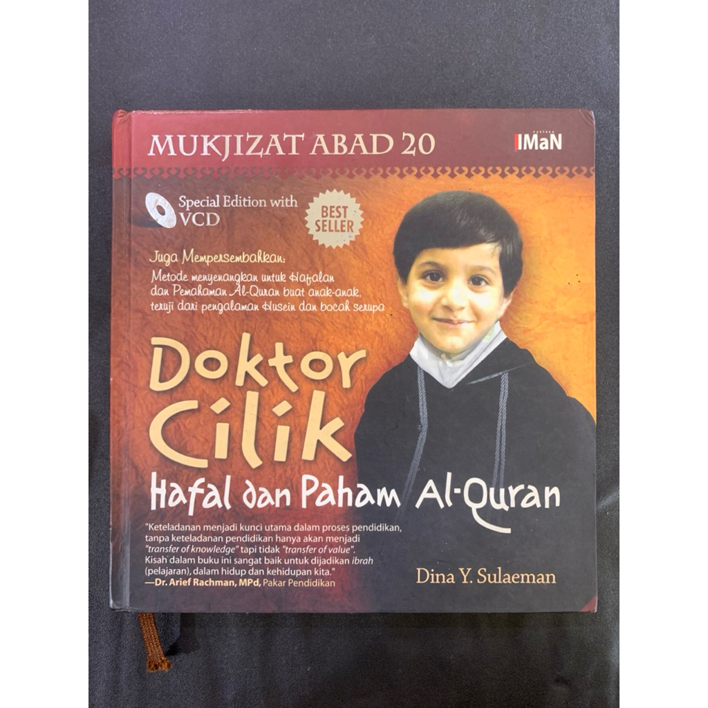 Doktor cilik hafal dan paham al quran mukjizat abad 20 by Dina y sulaeman