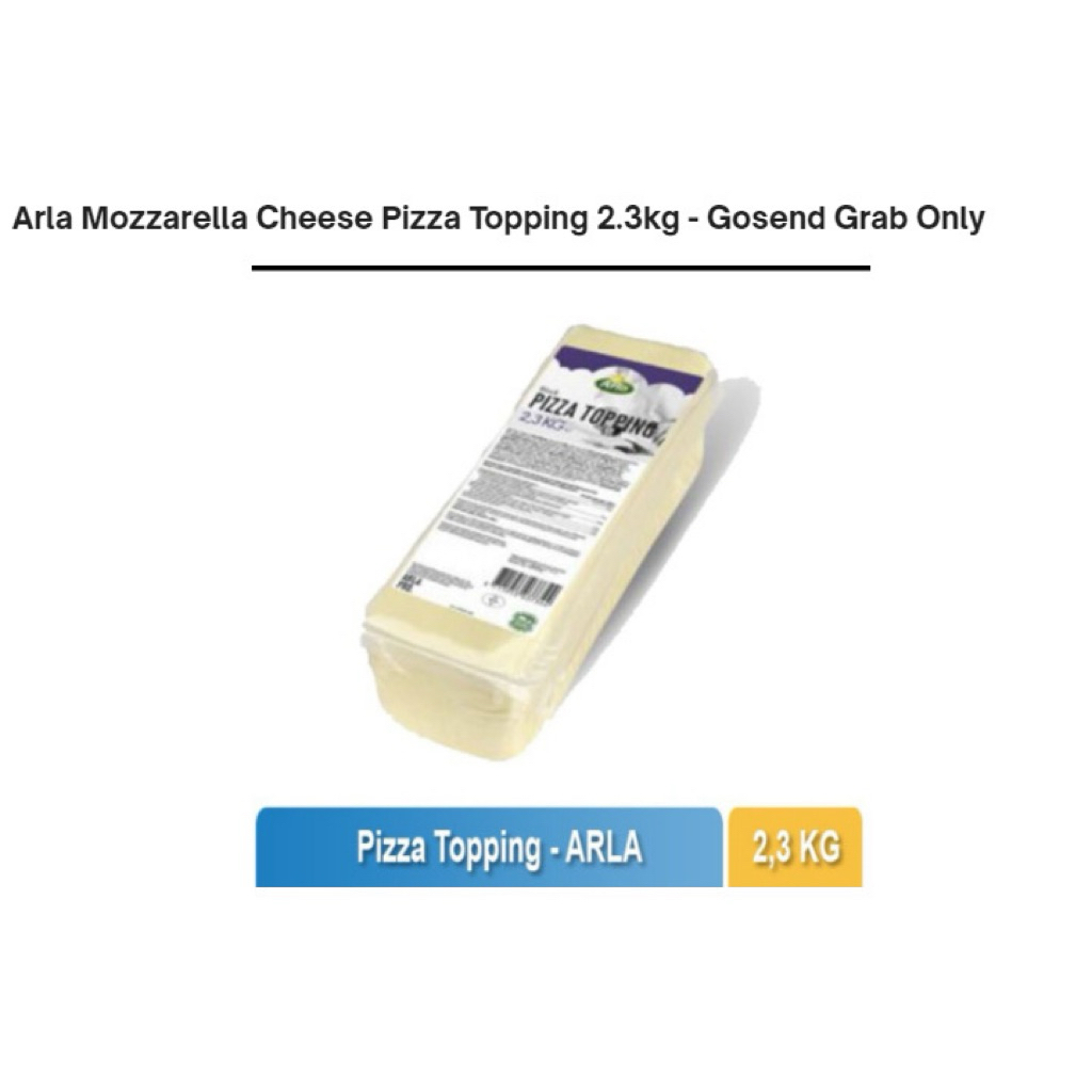 

Arla Mozarella toping pizza cheese 2.3kg gosend onlyy