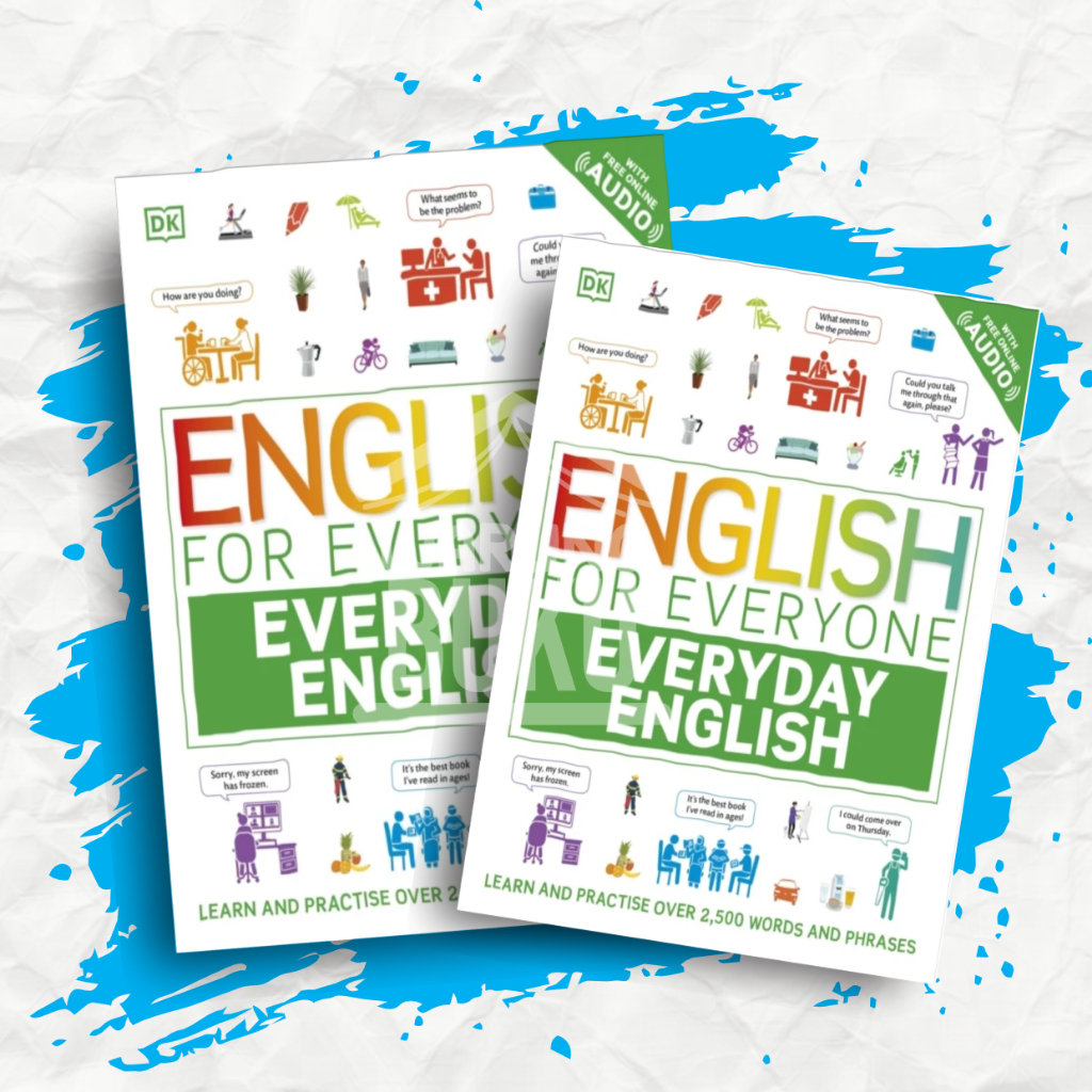 

English for Everyone Everyday English Learn and Practise Over 1,500 Words and Phrases