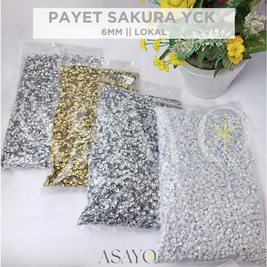 (GROSIR) Payet YCK Sakura 6mm Lokal Metallic Plain, Spot Hologram, Dove AB Warna Silver, Gold, White