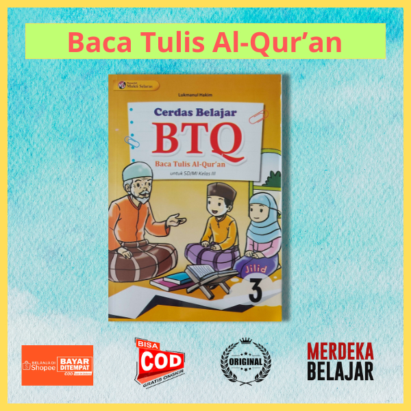 Buku Cerdas Belajar BTQ SD/MI Kelas 3 - Mukti Selaras