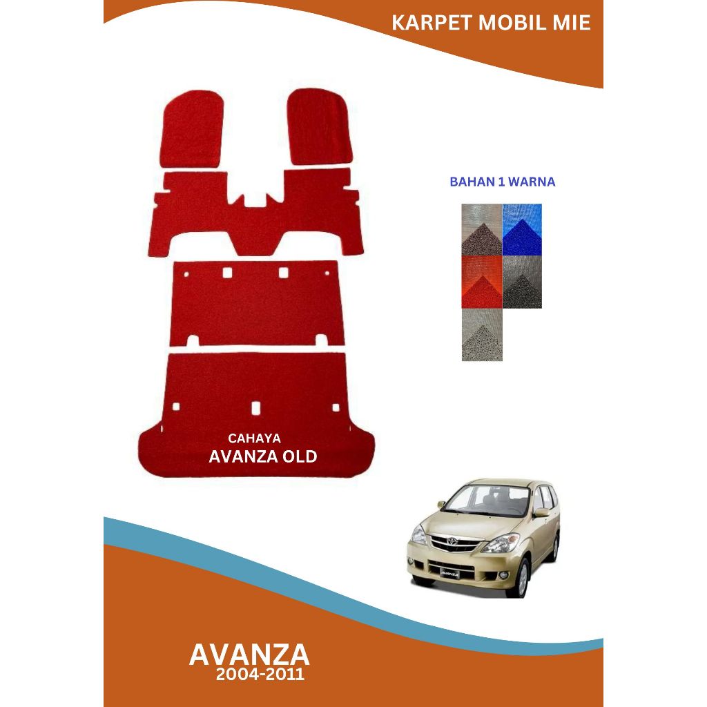 KARPET MOBIL MIE BIHUN AVANZA LAMA ( 2004-2011 ) / KARPET MIE BIHUN AVANZA LAMA ( 2004-2011 )