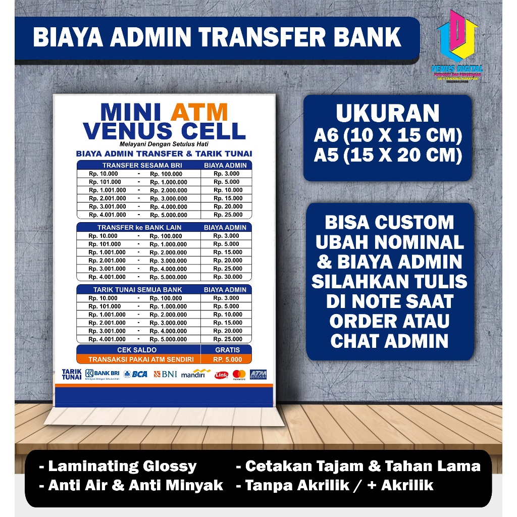 

CETAK BIAYA ADMIN TRANSFER + STAND AKRILIK A6 10 X 15 CM & A5 14 X 20 CM