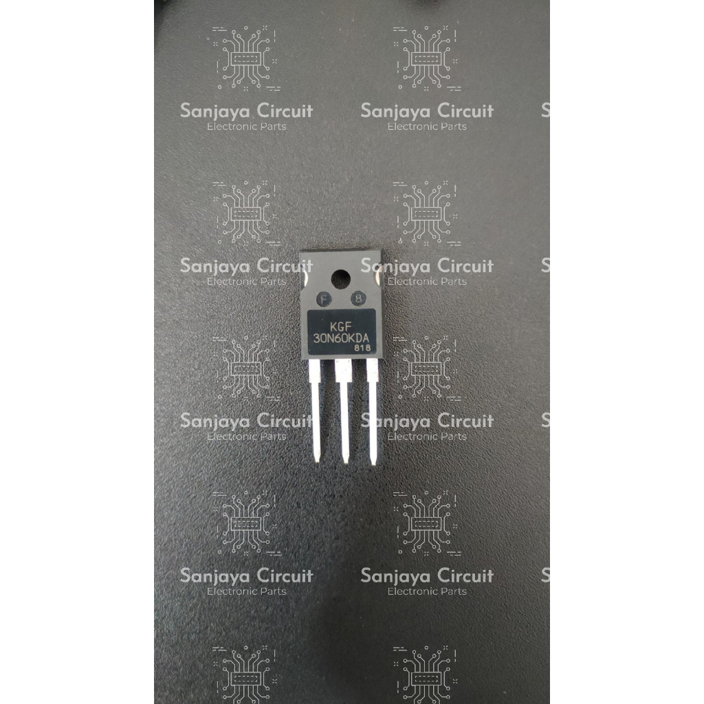 Transistor IGBT Mosfet KGF30N60KDA / 30N60KDA / 30N60 Mesin Las