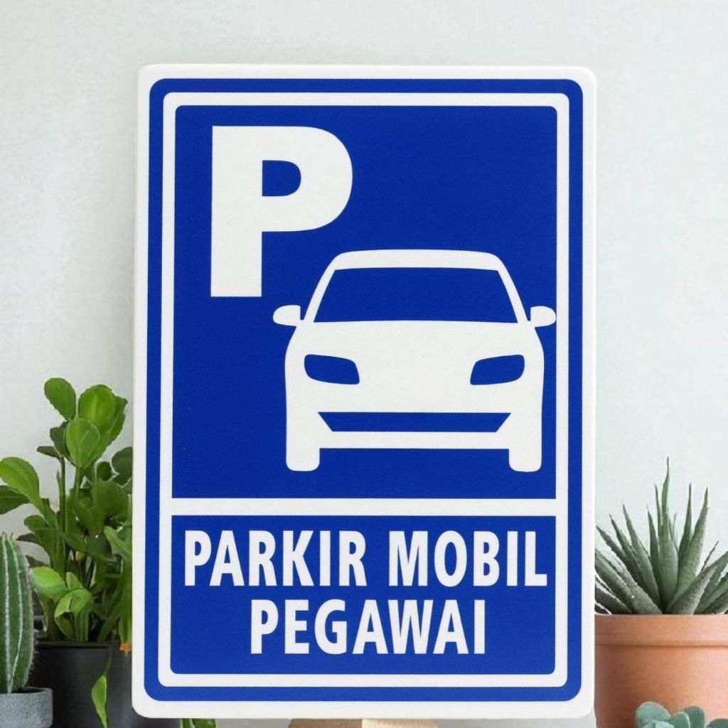 

sign / rambu parkir mobil pegawai