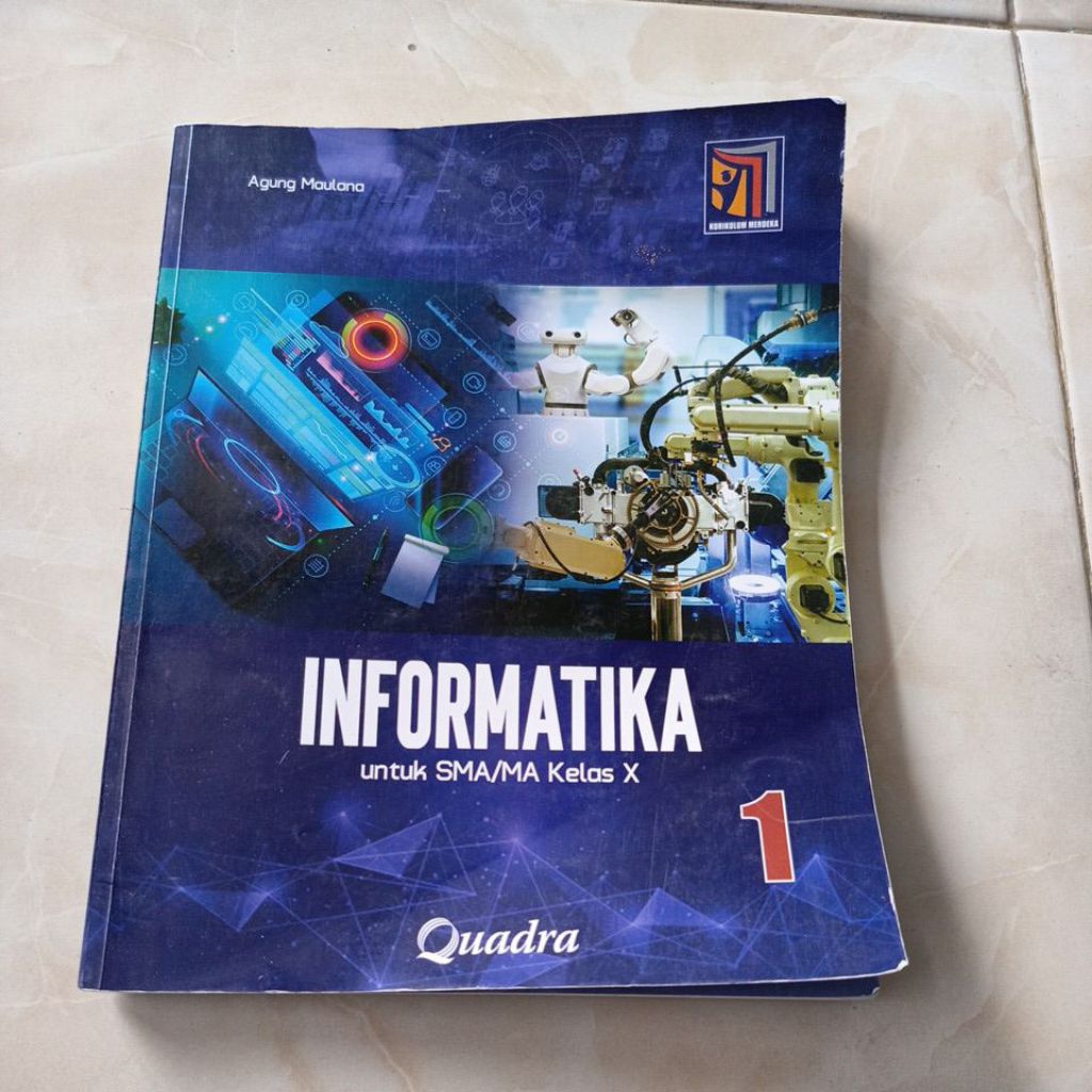 Informatika kelas 10 SMA Kurikulum Merdeka Quadra bekas