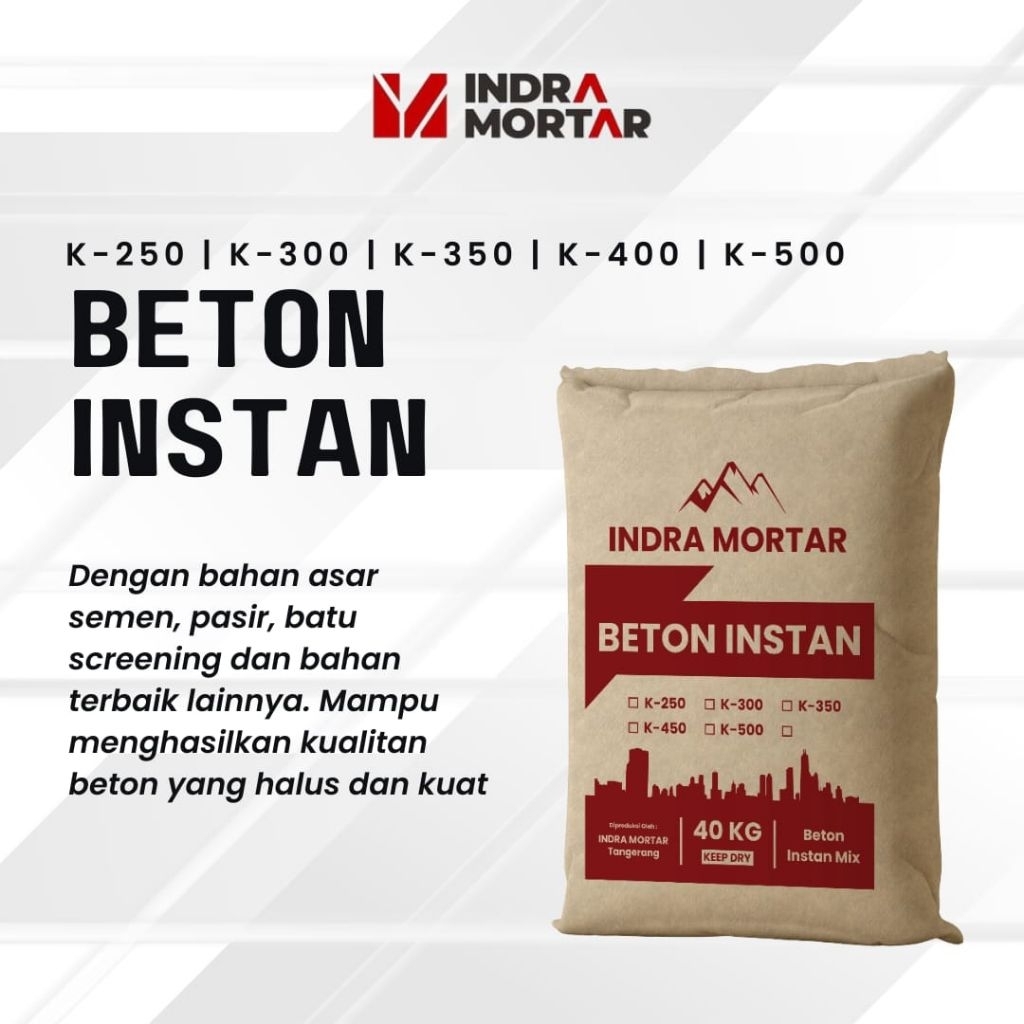 Semen Beton Instan || Beton Instan Berkualitas || Premixed Concrete || Beton Instan K-250, K-300, K-