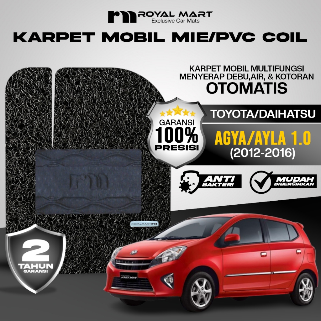 ROYAL MART Karpet Mobil Mie Premium Toyota Agya/Daihatsu Ayla 1.0 2012-2016 Full Set Bergaransi