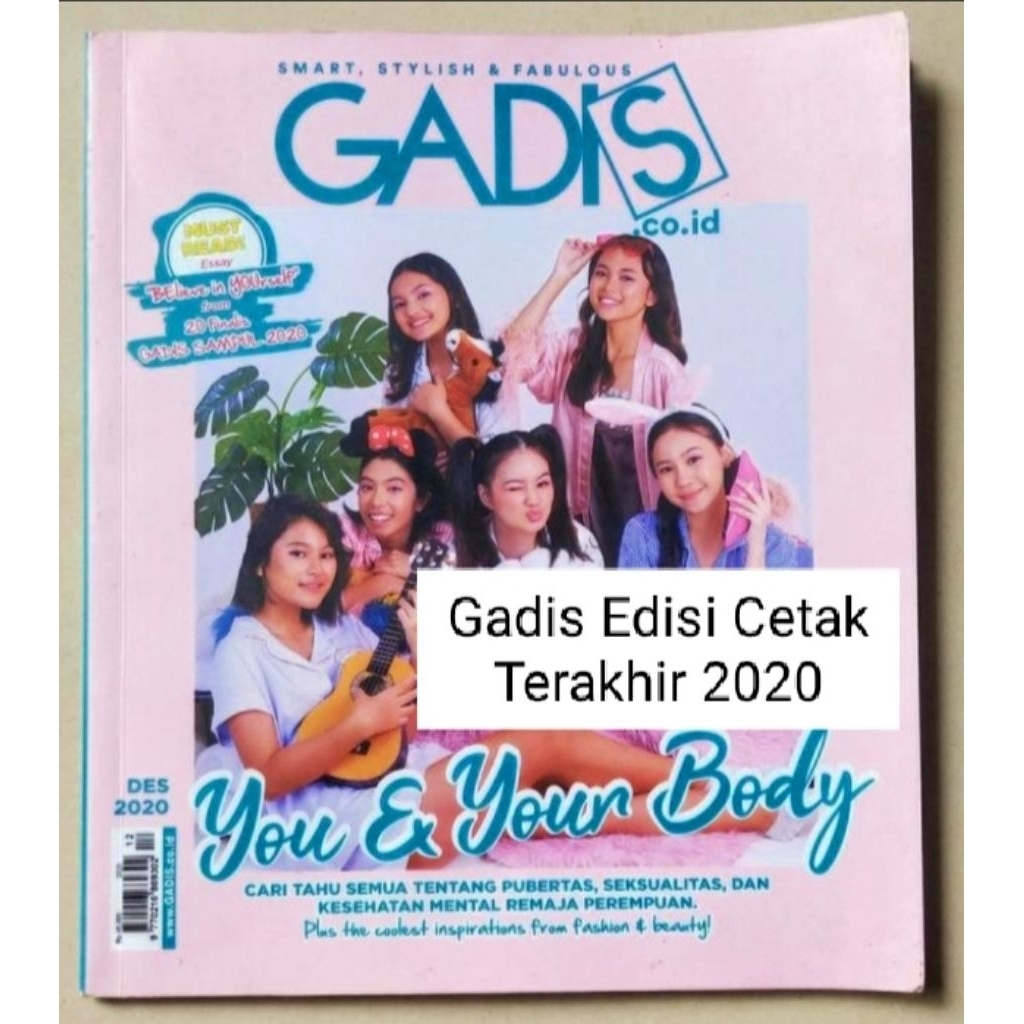 Majalah Gadis Edisi Terakhir (versi cetak) Desember 2020 : You and Your Body - 20 Finalis Gadis Samp