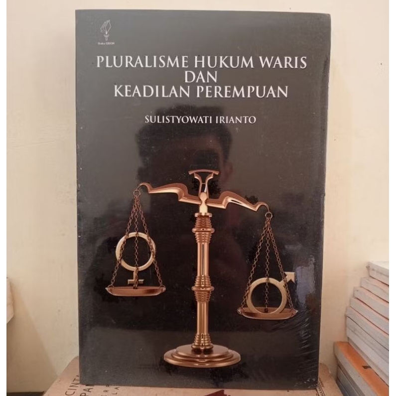 Pluralisme Hukum Waris dan Keadilan Perempuan - Sulistyowati Irianto