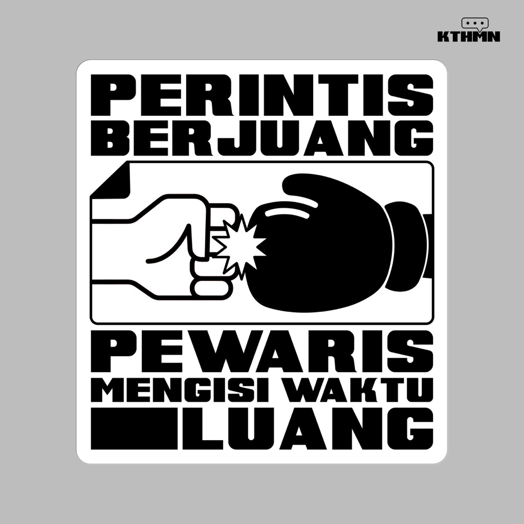 

Perintis Berjuang (Monokrom) - Sticker | SS - 237