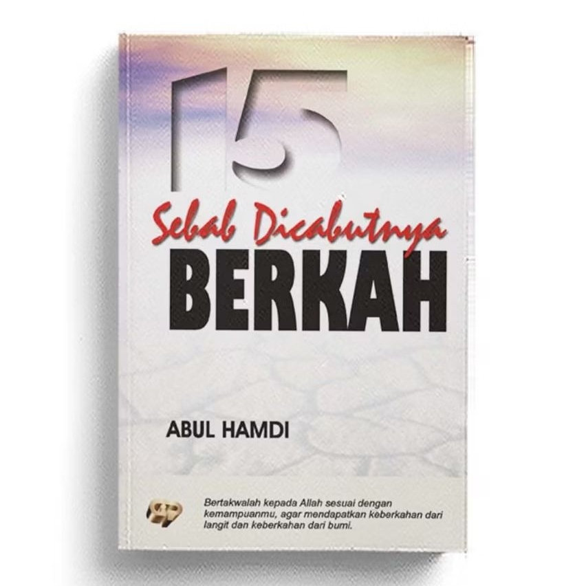 15 Sebab Dicabutnya Berkah - Abul Hamdi