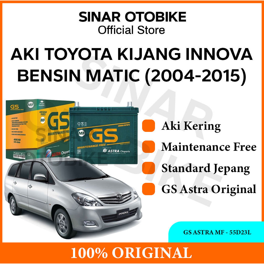 AKI KIJANG INNOVA LAMA BENSIN MATIC GS ASTRA MF KERING - 55D23L