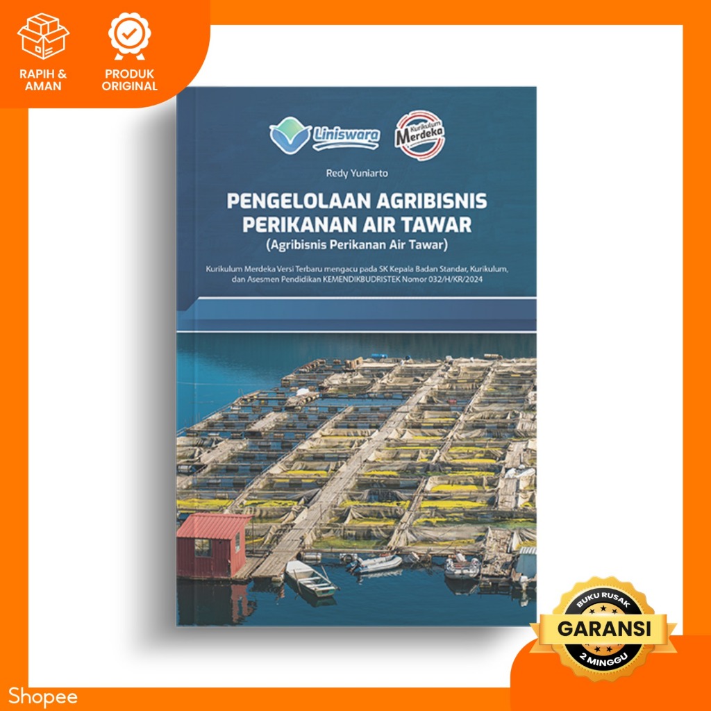 Buku SMK PENGELOLAAN AGRIBISNIS PERIKANAN AIR TAWAR (AGRIBISNIS PERIKANAN AIR TAWAR)