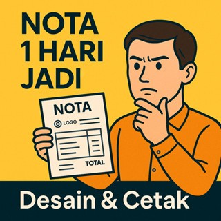 

order khusus “Cetak Nota Satuan – Jadi Dalam 24 Jam