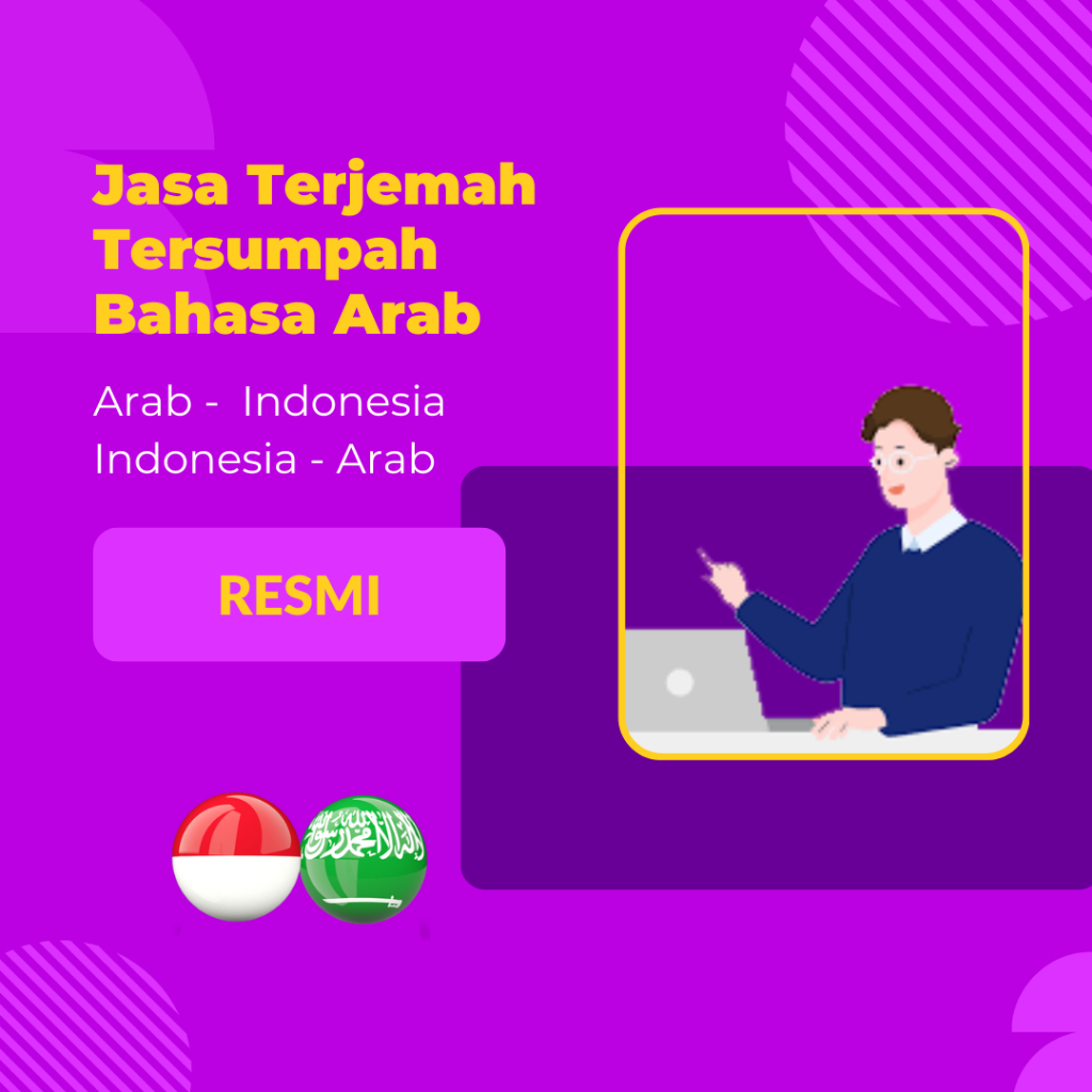Terjemah Tersumpah (Sworn Translate) Bahasa Arab Indonesia-Arab dan Arab-Indonesia