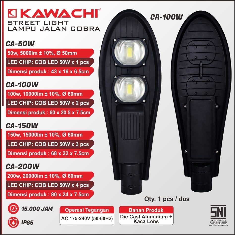 KAWACHI Lampu Jalan LED COBRA Aluminium 50W 100W 150W 200W Cahaya Putih White / Kuning Warm White Ja