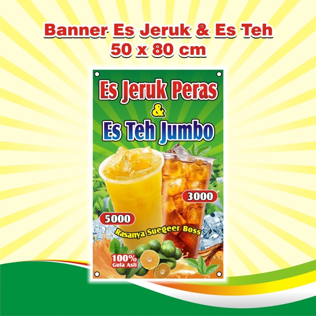 Jaydening Banner Spanduk Es Jeruk Peras Dan Es Teh Jumbo Uk.50X80 Cm Dan 50X100 Cm
