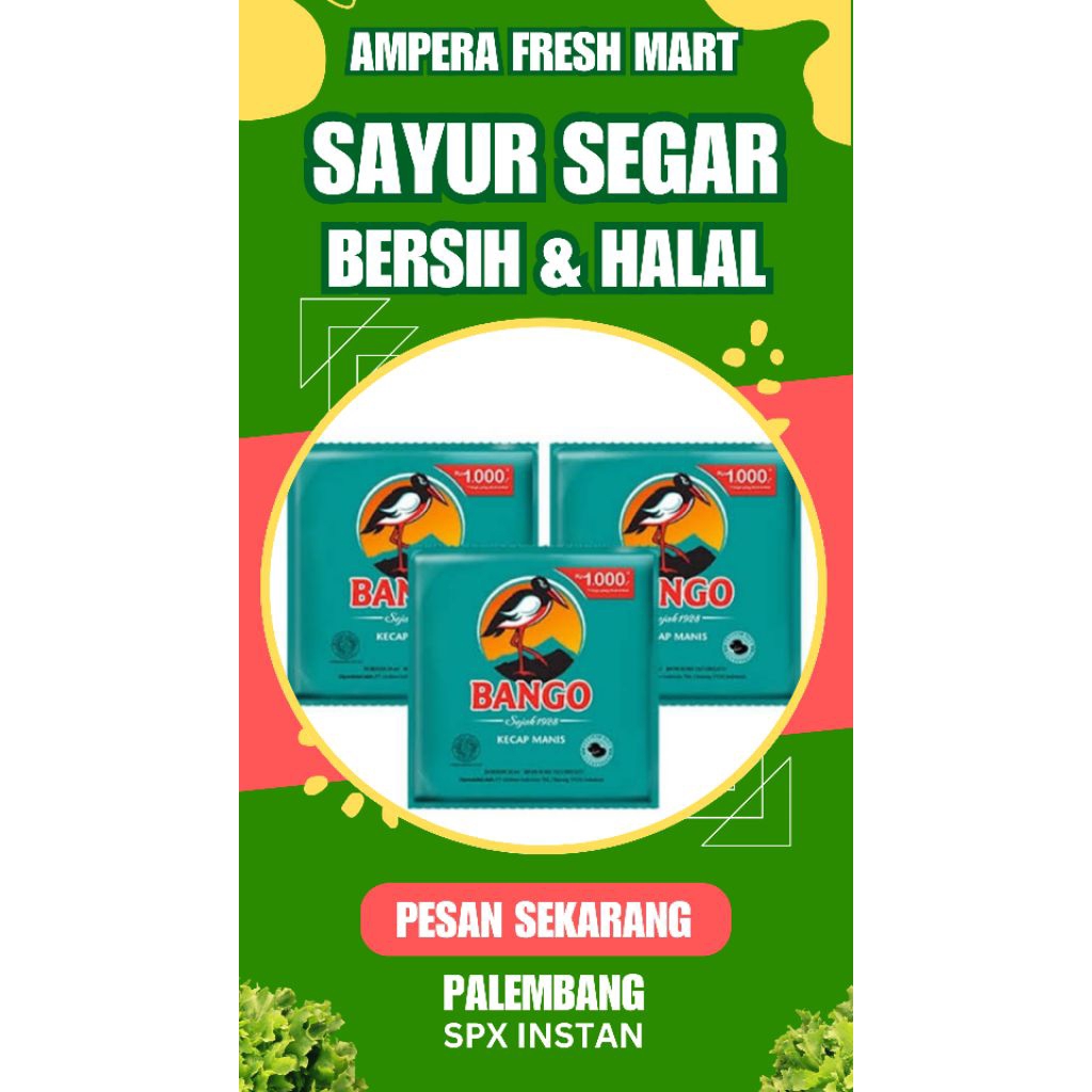

KECAP BANGO SACHET - INSTAN PALEMBANG
