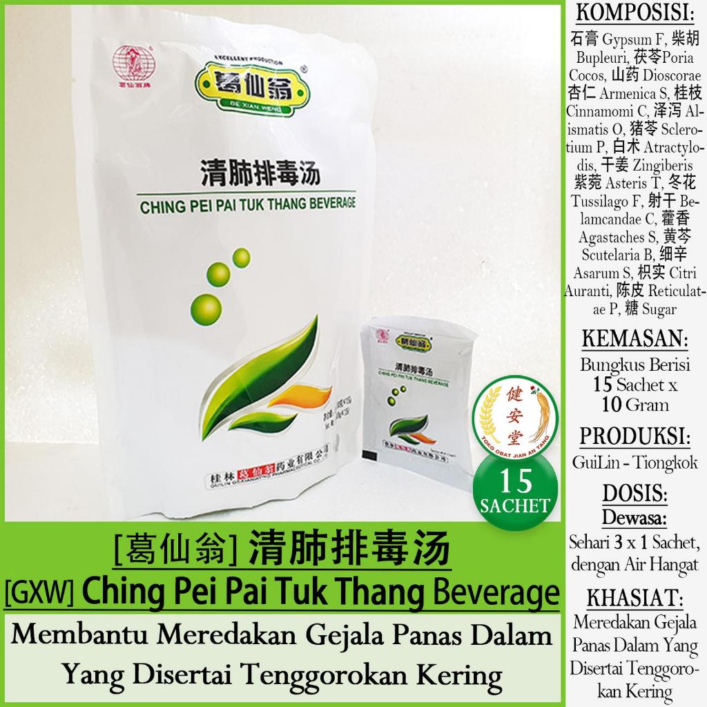 TEH CHING PEI PAI TUK THANG Beverage [Qing Fei Pai Du Tang] 15 Sachet u.Panas Dalam-Tenggorokan Keri