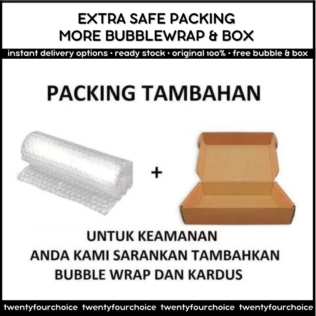 

Extra Packing Bubblewrap atau Kardus