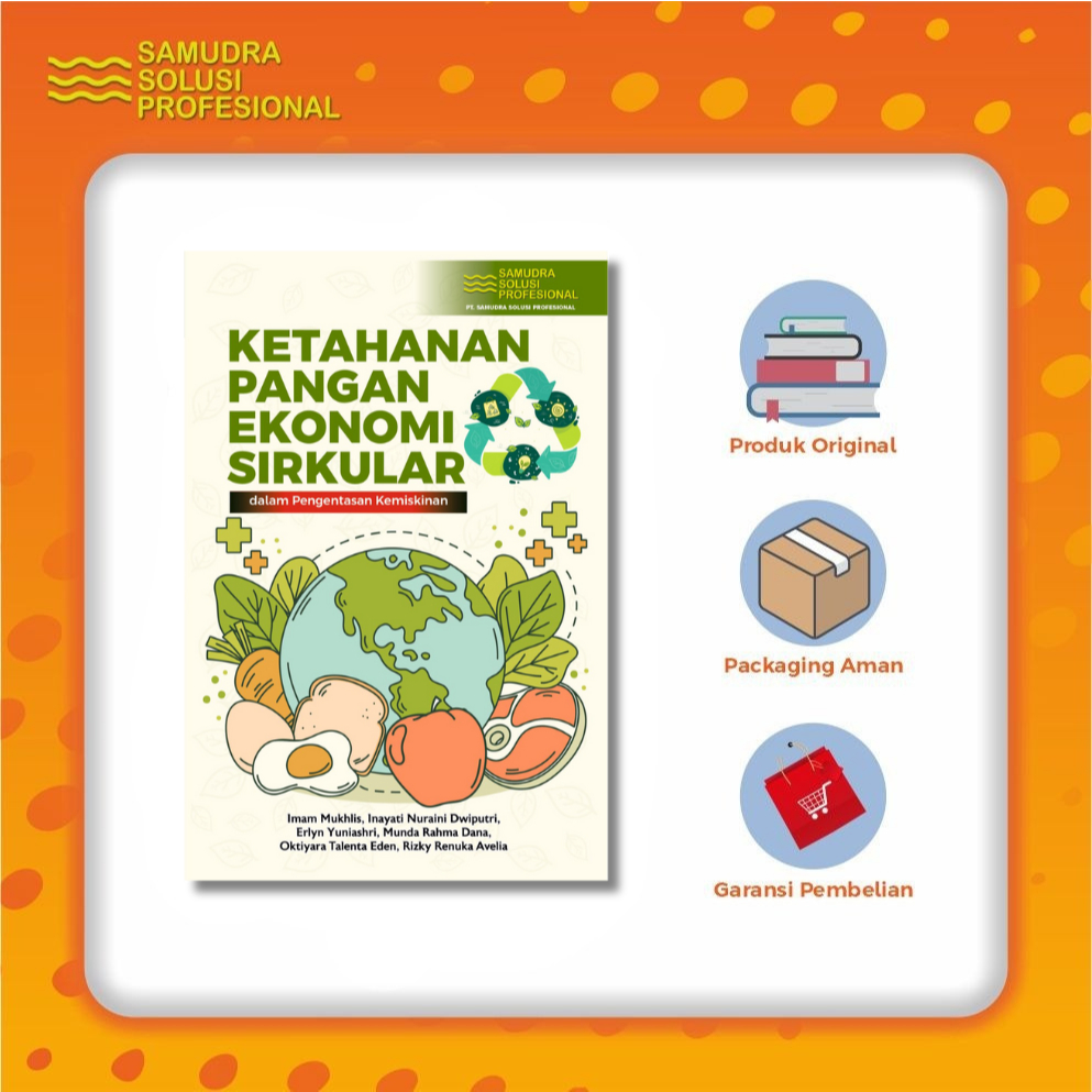 Ketahanan Pangan Ekonomi Sirkular dalam Pengentasan Kemiskinan