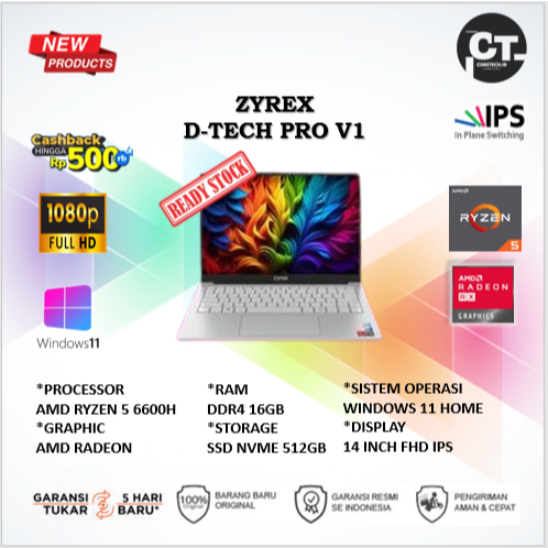 ZYREX D-TECH PRO V1 RYZEN 5 6600H 16GB 512GB GARANSI RESMI