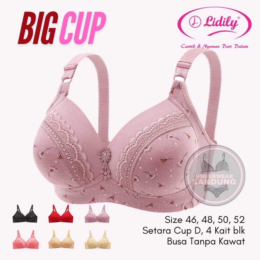 Lidily Big Cup Bra BH Jumbo Cup Besar Busa Tanpa Kawat Cup D Size 46 - 52