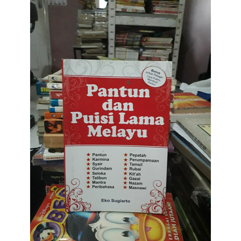 Pantun dan Puisi Lama Melayu -- BUKU NONFIKSI/BAHASA & SASTRA INDONESIA (Eko Sugiarto)