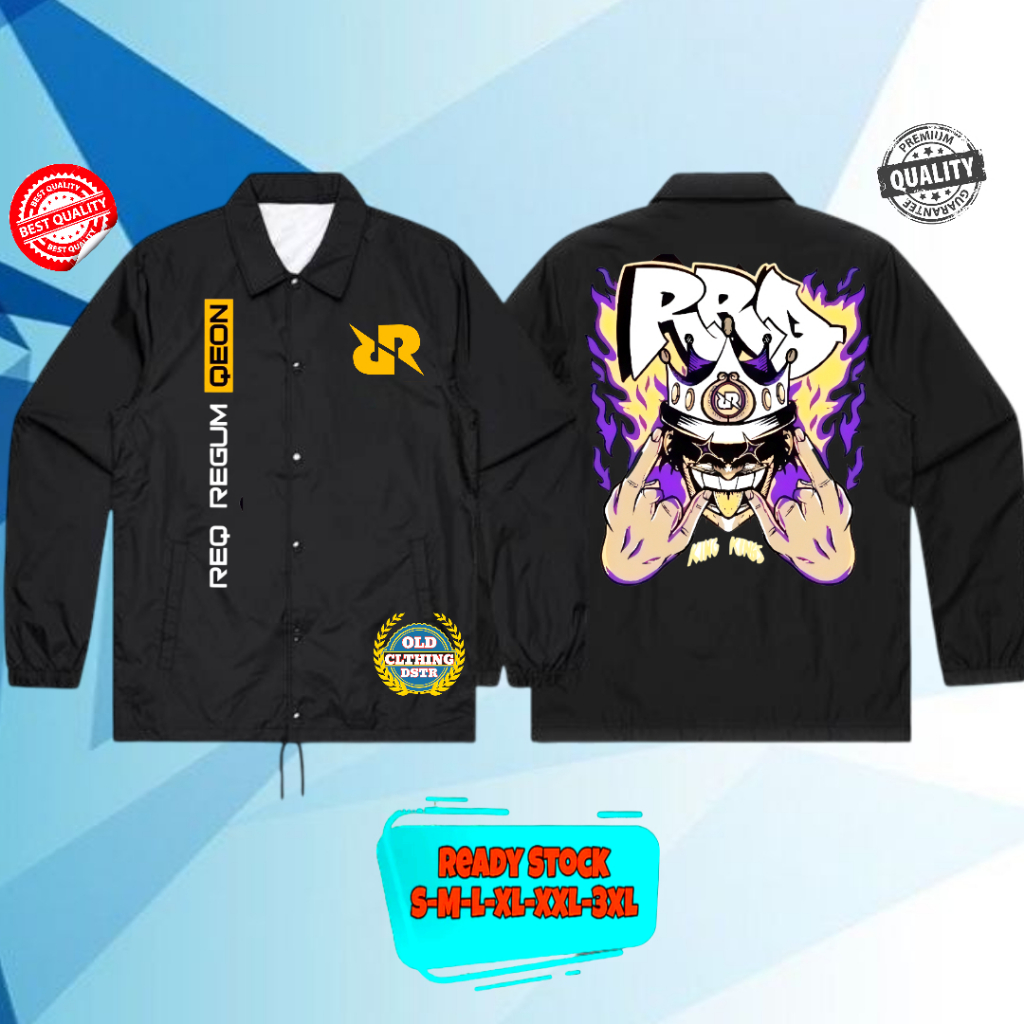 JAKET COACH KINGDOM RRQ KING OF KING REXX REGUM QEON DESIGN KEREN GRAFITY CASUAL BAHAN RINGAN NYAMAN