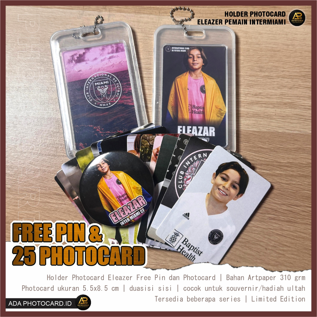 Holder Photocard Eleazer Pemain InterMiami U13 Free Pin dan 25 photocard Unofficial/Handmade | Bisa 