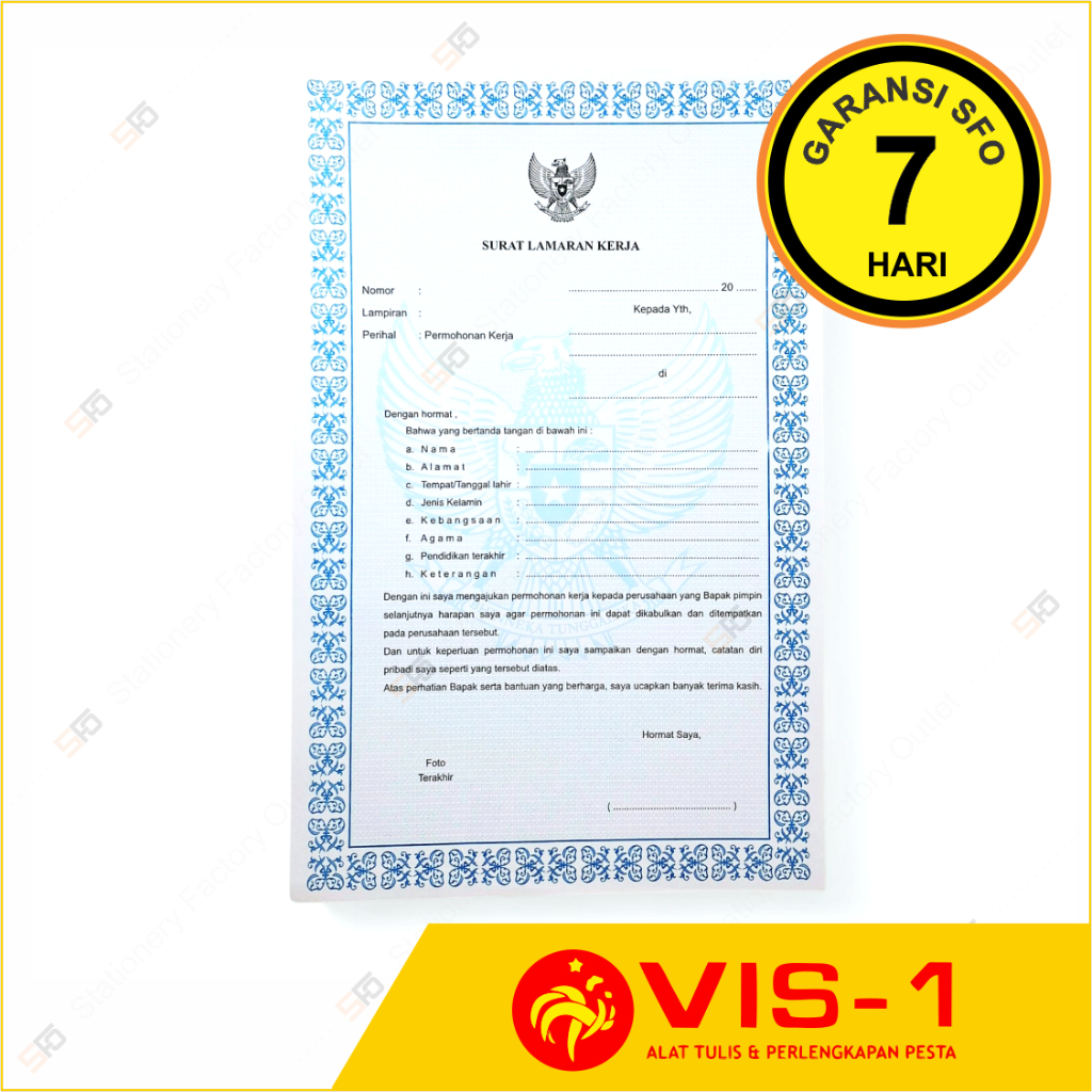 

Surat Lamaran Kerja VIS-1 isi 10 - Kertas CV - SFO Semarang Offiial