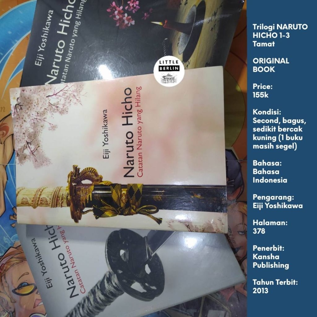 ORIGINAL Paket Novel NARUTO HICHO 3 Buku Tamat Eiji Yoshikawa Preloved + New Sastra Jepang Literatur