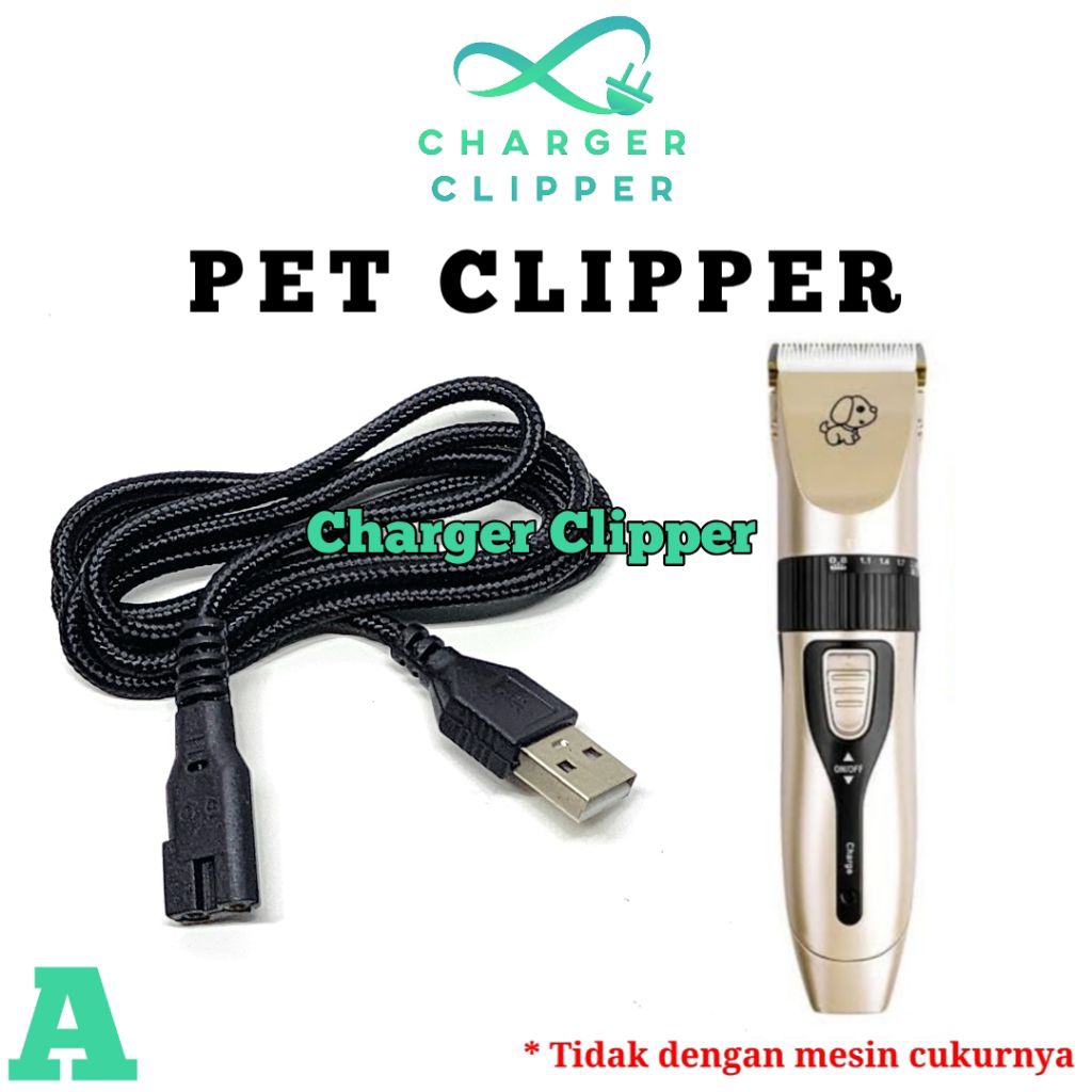 Kabel Charger Pet Clipper Pengisi Daya Mesin Cukur Hewan Charger Clipper #A