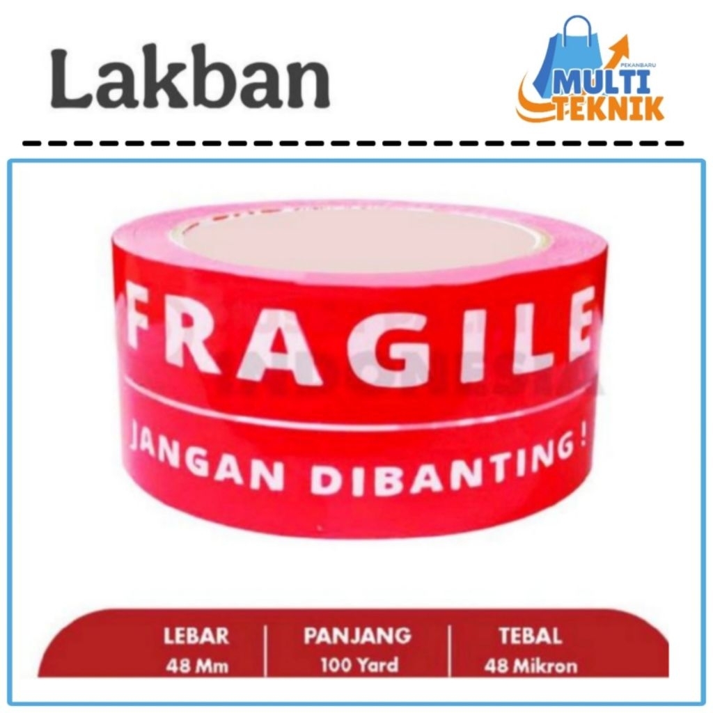 

Lakban Isolasi Fragile Fragille 100 Yard x 48 mm x 48 Mic Tape Jangan Dibanting