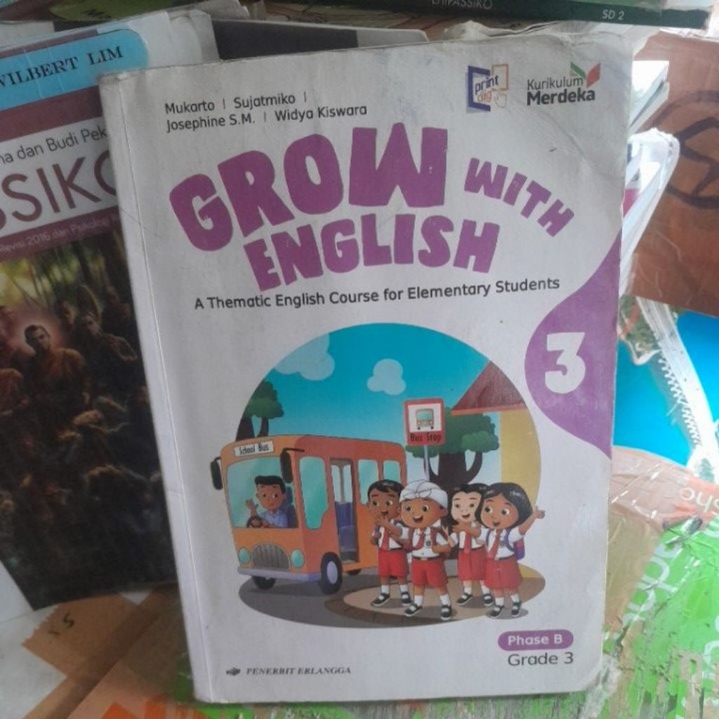 BUKU GROW WITH ENGLISH UNTUK SD KELAS 3/III/KURIKULUM MERDEKA PENERBIT ERLANGGA BAHASA INGGRIS BEKAS