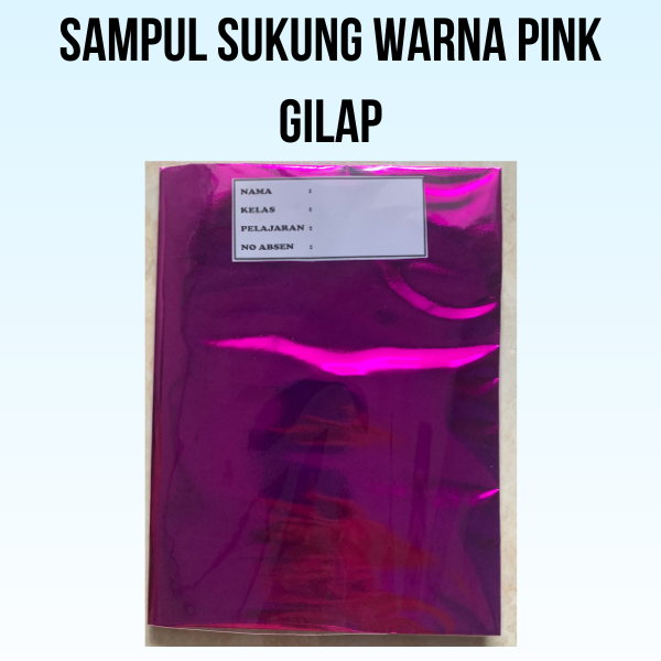 

buku tulis sudah disampul sukung warna pink gilap dan sampul plastik (tinggal pakai)