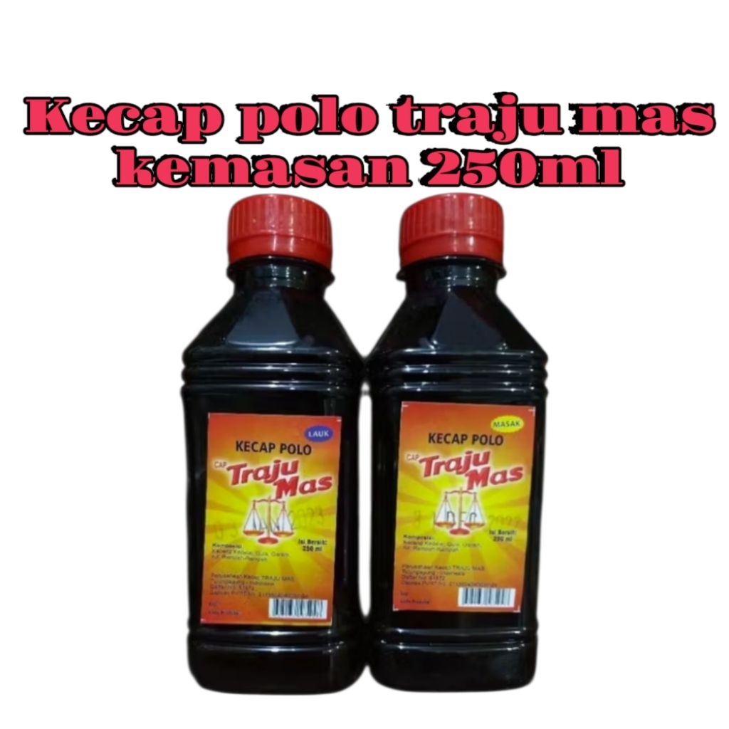 

kecap polo traju mas kemasan 250ml untuk lauk dan masak khas tulungagung