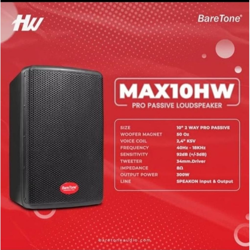 Speaker Pasif BareTone 10inch Max 10Hw max10hw max 10 hw Original Bergaransi