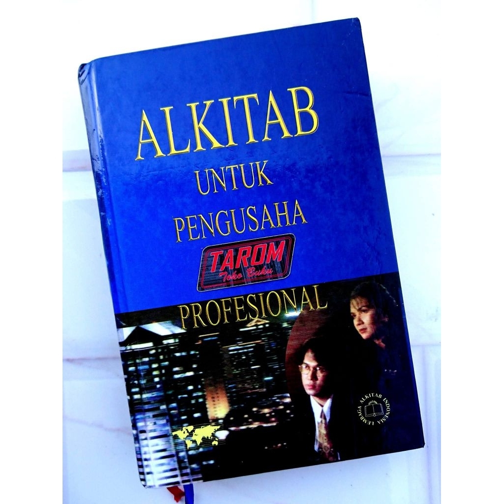 ALKITAB/ Holy Bible (Kitab Suci INJIL) Untuk PENGUSAHA & PROFESIONAL : LAI & Yasuma (2001)