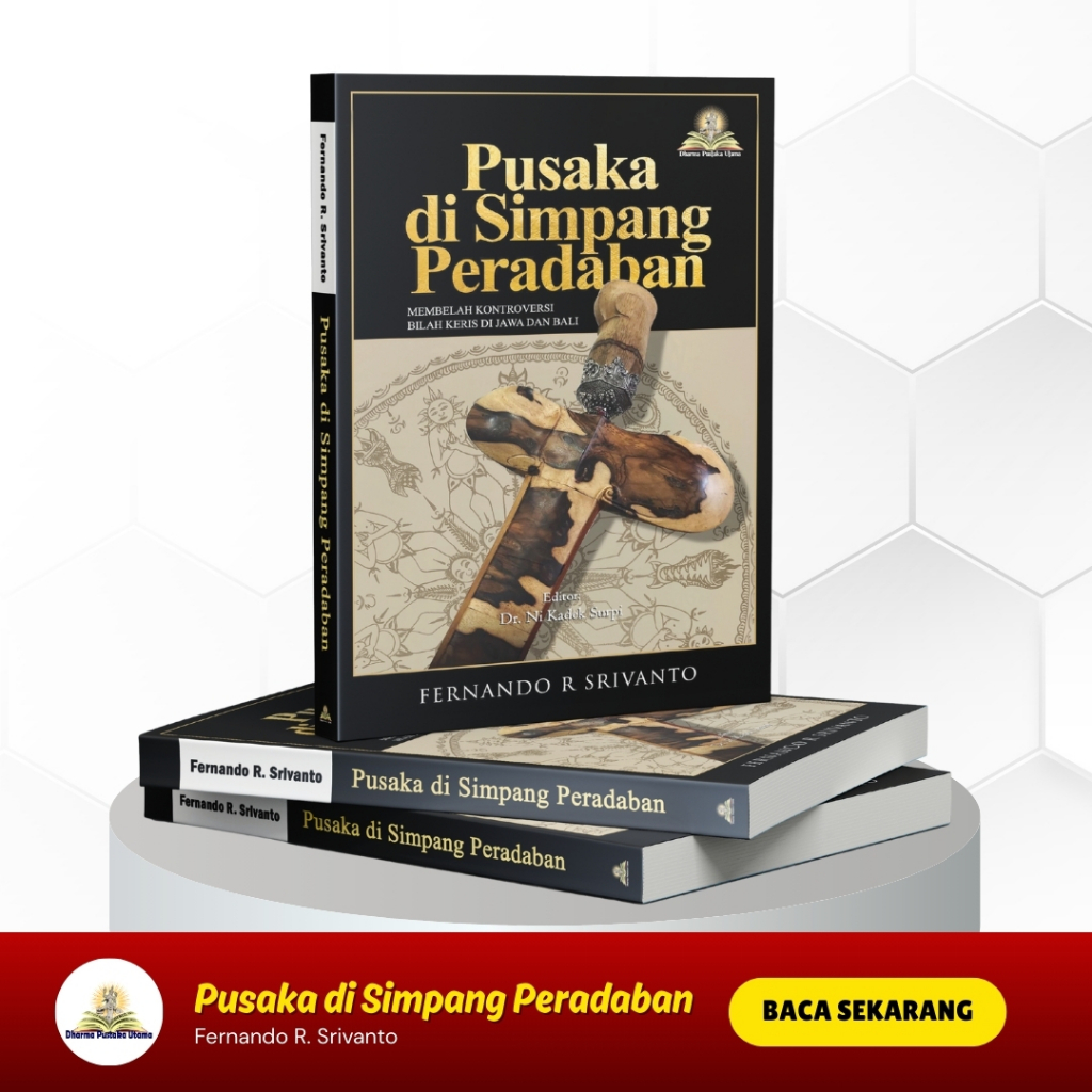 DPU - Pusaka di Simpang Peradaban: Membelah Kontroversi Bilah Keris di Jawa dan Bali