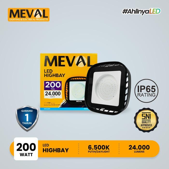 MEVAL Lampu Highbay 200 Watt