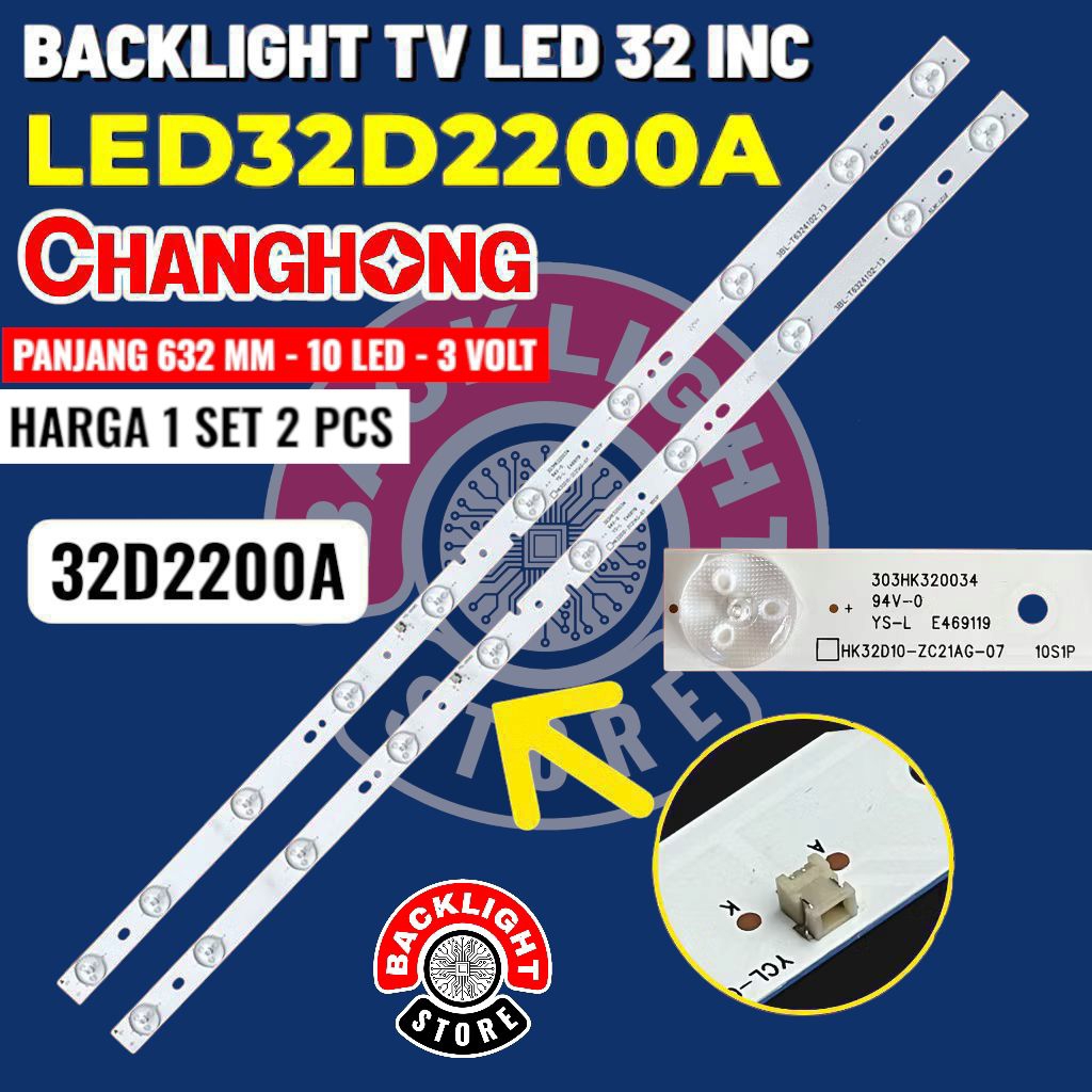 Backlight Tv Led CHANGHONG 32 inc LED32D2200A LED32C2000 LED32D2000 32D2200A