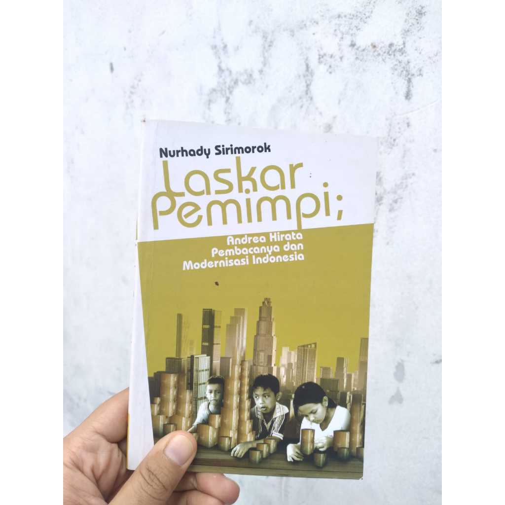 [BERUANG PRELOVED] Buku Laskar Pemimpi: Andrea Hirata Pembacanya dan Modernisasi Indonesia